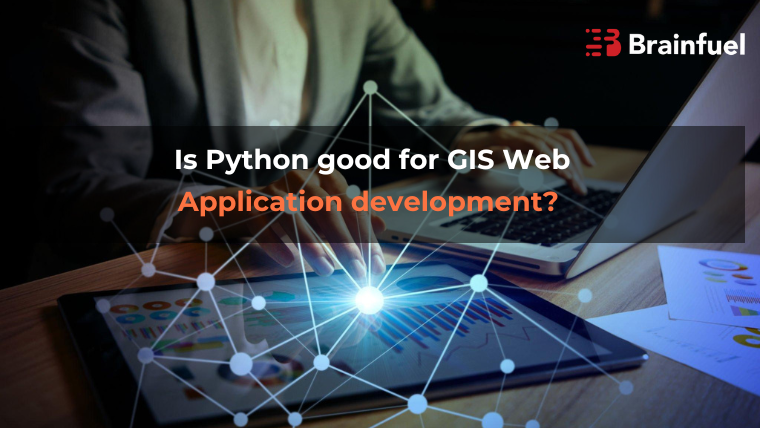 Is Python good for GIS web application development?